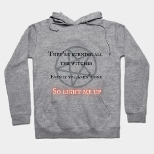 So Light Me Up Hoodie